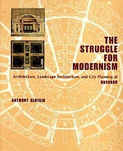 The Struggle for Modernism