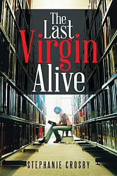 The Last Virgin Alive