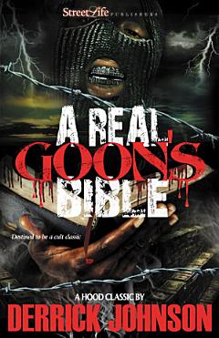 A Real Goon\'s Bible