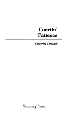 Courtin\' Patience