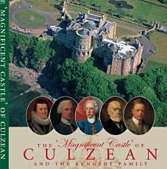 \'Magnificent Castle\' of Culzean and the Kennedy Family