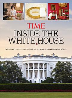 TIME Inside the White House