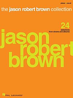 The Jason Robert Brown Collection (Songbook)