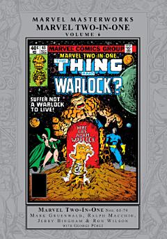 Marvel Two-In-One Masterworks Vol. 6