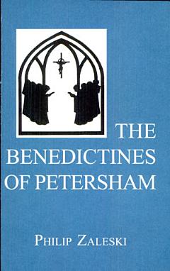 The Benedictines of Petersham