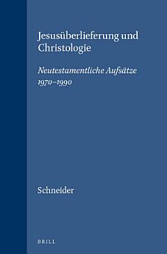 Jesusüberlieferung und Christologie