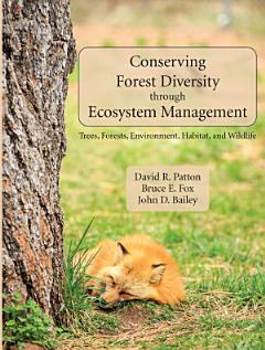 Conserving Forest Diversity through Ecosystem Management