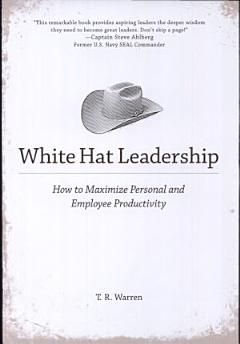 White Hat Leadership