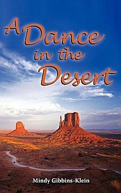 A Dance in the Desert