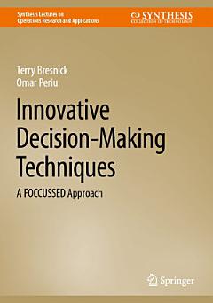 Innovative Decision-Making Techniques