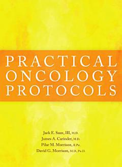 Practical Oncology Protocols