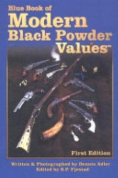 The Blue Book of Modern Black Powder Values