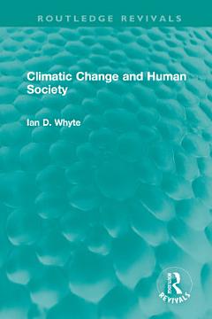 Climatic Change and Human Society