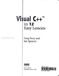 Visual C++ in 12 Easy Lessons