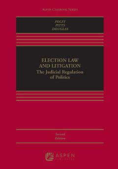 Election Law and Litigation