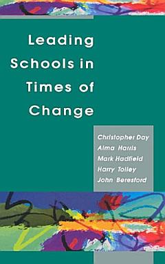 Leading Schools in Times of Change