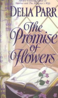 The Promise of Flowers