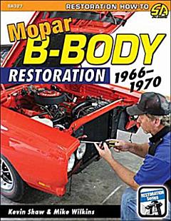 Mopar B-Body Restoration 1966-1970