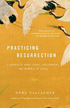 Practicing Resurrection