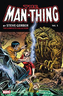 Man-Thing by Steve Gerber