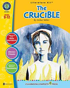 The Crucible - Literature Kit Gr. 9-12