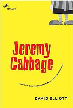 Jeremy Cabbage and the Living Museum of Human Oddballs and Quadruped Delights