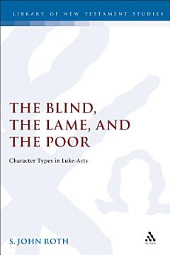 The Blind, the Lame and the Poor