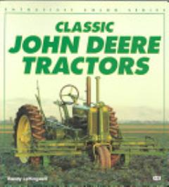 Classic John Deere Tractors