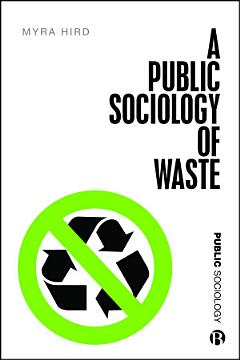 A Public Sociology of Waste