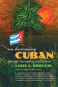 On Becoming Cuban