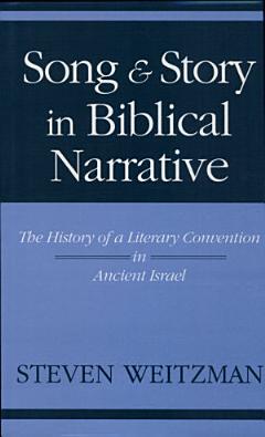 Song and Story in Biblical Narrative