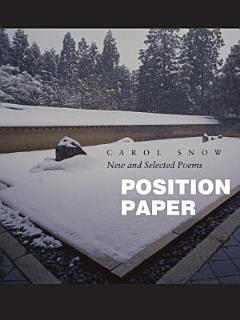 Position Paper: New and Selected Poems