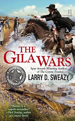 The Gila Wars