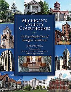 Michigan\'s County Courthouses