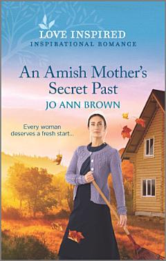 An Amish Mother\'s Secret Past