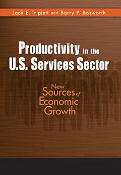 Productivity in the U.S. Services Sector