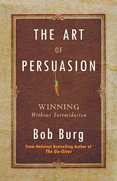 The Art of Persuasion