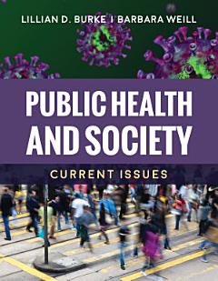 Public Health and Society: Current Issues