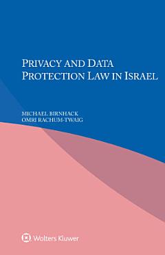 Privacy and Data Protection in Law Israel