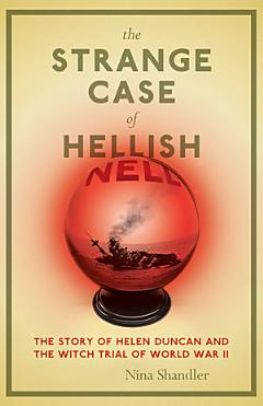 The Strange Case of Hellish Nell