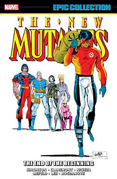 New Mutants Epic Collection