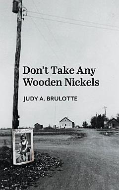 Don\'t Take Any Wooden Nickels