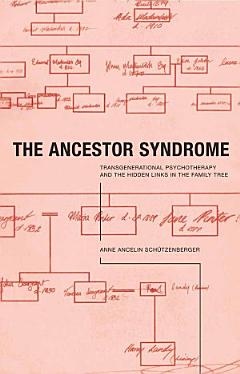 The Ancestor Syndrome