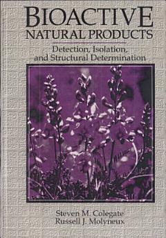 Bioactive Natural Products Detection, Isolation, and Structural Determination