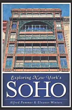 Exploring New York\'s SoHo