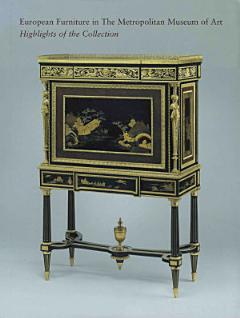 European Furniture in The Metropolitan Museum of Art