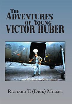 The Adventures of Young Victor Huber