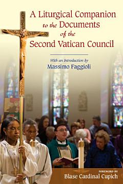 Liturgical Companion to the Documents of the Second Vatican Council