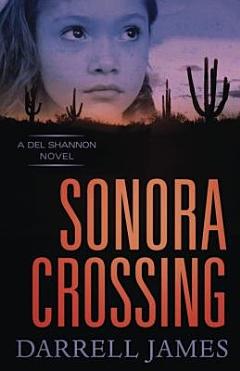 Sonora Crossing