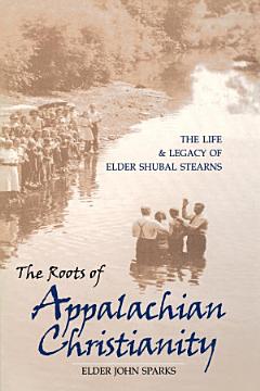 The Roots of Appalachian Christianity